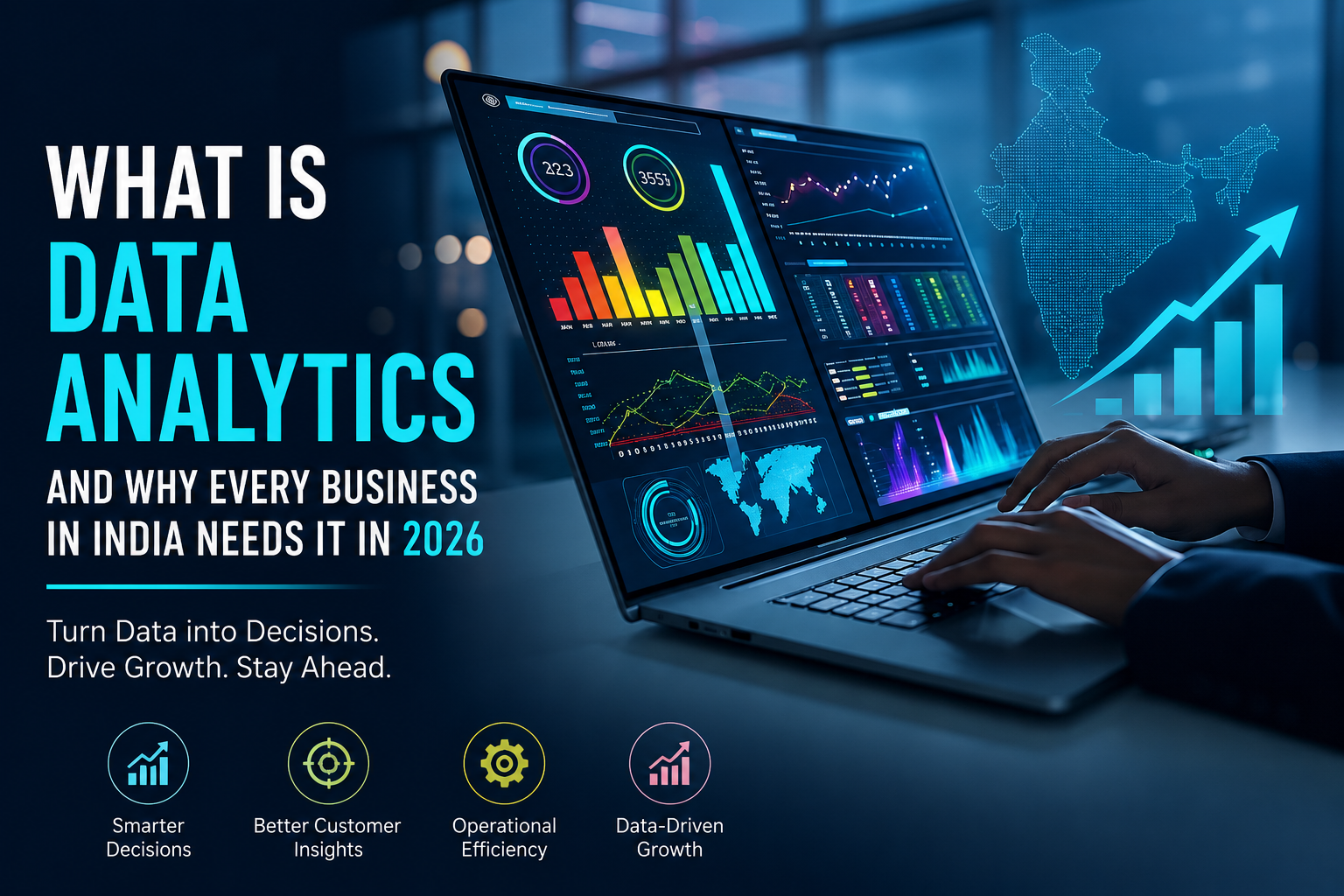 What Is Data Analytics and Why Every Business in India Needs It in 2026
